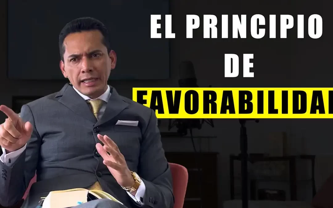 El Principio de Favorabilidad en el Derecho Penal